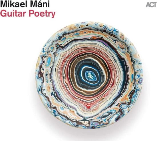 Cover for Mikael Mani · Guitar Poetry (LP) (2024)