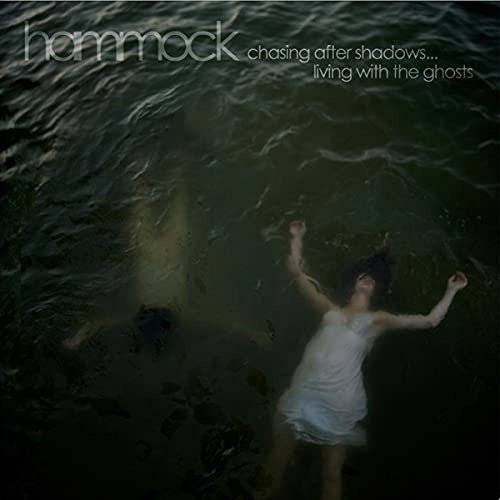 Cover for Hammock · Chasing After Shadows...living with the Ghosts (CD) [Deluxe edition] (2013)