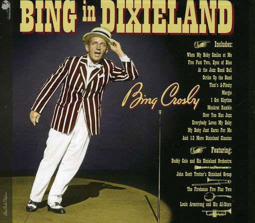 Bing in Dixieland - Bing Crosby - Musik - BNGC - 0617742210415 - 17. Juli 2012