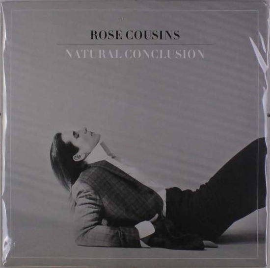 Natural Conclusion - Rose Cousins - Music - OUTSIDE MUSIC - 0623339910415 - February 21, 2020