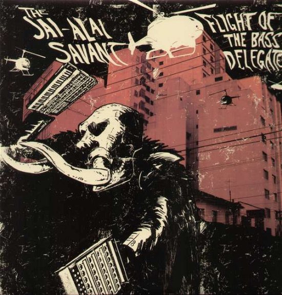 Cover for Jai-alai Savant · Flight of the Bass Delegate (LP) (2007)