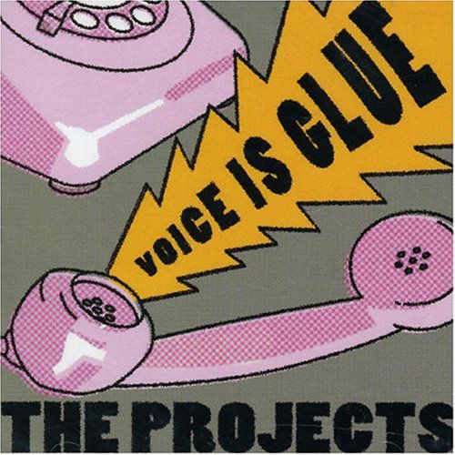 Cover for Projects · Voice is Glue (LP) (2007)