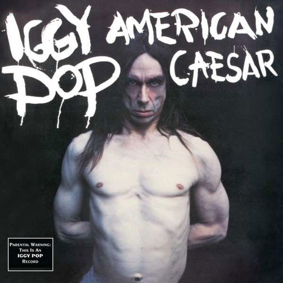 Cover for Iggy Pop · American Caesar (LP) [180 gram edition] (2015)