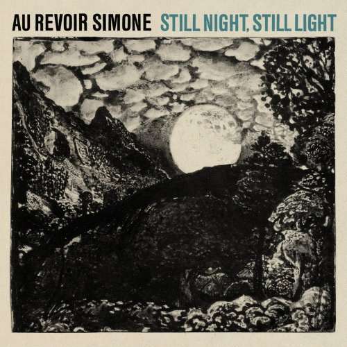 Still Night Still Light - Au Revoir Simone - Music - OUR CHOICE - 0656605507415 - August 4, 2009