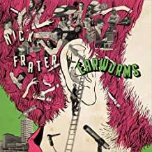 Earworms - Nick Frater - Música - BIG STIR RECORDS - 0686091833415 - 18 de fevereiro de 2022