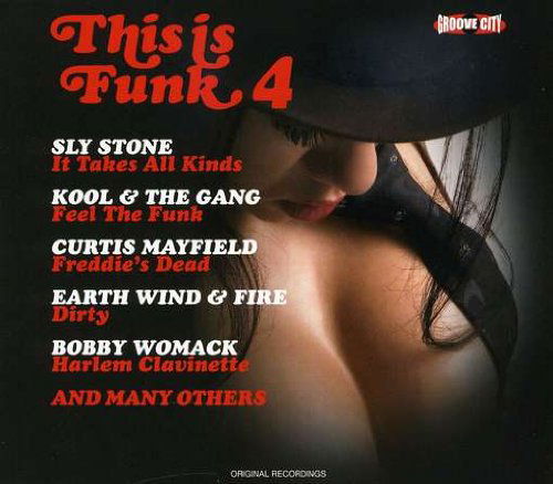 This Is Funk Vol. 4 - Various Artists - Musik - LGTR - 0690978395415 - 6. november 2008