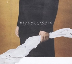 Out Of The Dust - Hior Chronik - Music - K7 - 0730003870415 - December 1, 2017