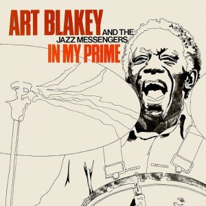 Cover for Art Blaker &amp; the Jazz Messengers · In My Prime (LP) [Reissue edition] (2022)