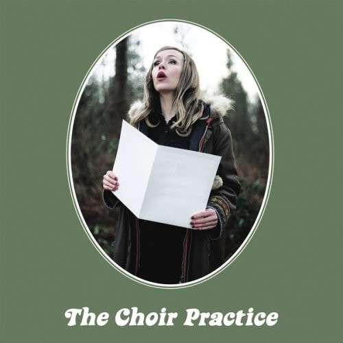 Cover for Choir Practice (CD) (2007)