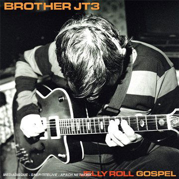 Cover for Brother Jt3 · Jelly Roll Gospel (LP) [Standard edition] (2008)