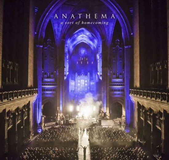 A Sort of Homecoming - Anathema - Musiikki - ROCK / POP - 0802644888415 - torstai 12. marraskuuta 2015