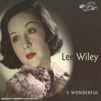 Cover for Lee Wiley  · 'S Wonderful (CD)
