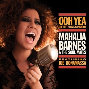 Cover for Mahalia Barnes &amp; The Soul Mates · Ooh Yea - The Betty Davis Songbook (LP) (2015)