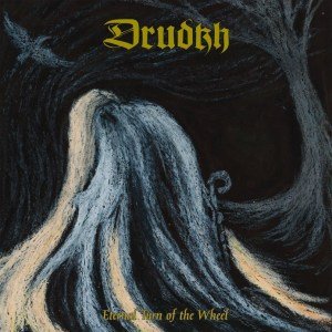 Cover for Drudkh · Eternal Turn of the Wheel (LP) (2012)