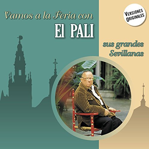 Vamos A La Feria Con El Pali - El Pali - Musik - WARNER SPAIN - 0825646126415 - 30. marts 2015
