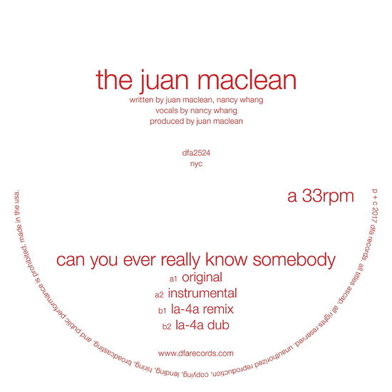 Can You Ever Really Know Somebody - Juan Maclean - Musik - DFA RECORDS - 0829732252415 - 5. maj 2017