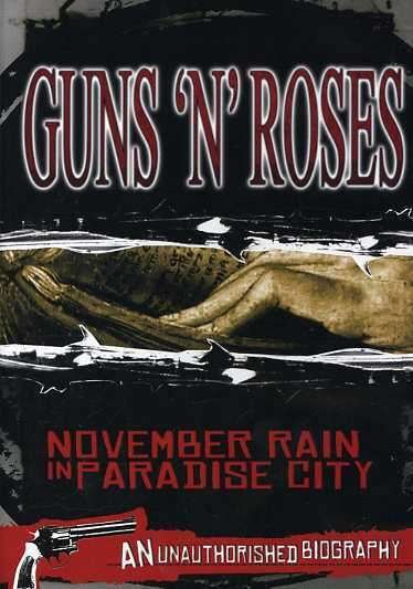 Cover for Guns N' Roses · November Rain in Paradise City (DVD) (2007)