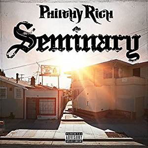 Cover for Philthy Rich · Seminary (CD) (2017)