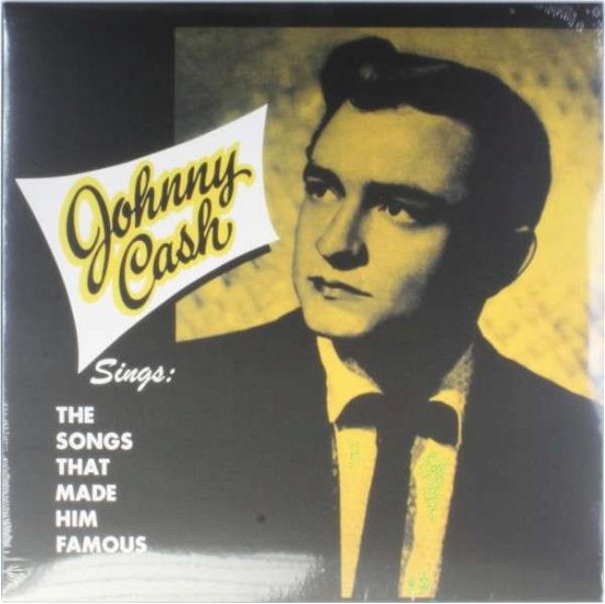 Cover for Johnny Cash · Sings the Songs That Made Him Famous (LP) (2015)
