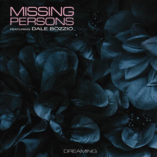 Cover for Missing Persons · Dreaming (Feat. Dale Bozzio) (LP) [Coloured, Limited edition] (2020)