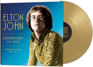 Cover for Elton John · Chartbusters Go Pop - Legendary Covers 69-70 (Gold Vinyl) (LP) [Coloured edition] (2022)