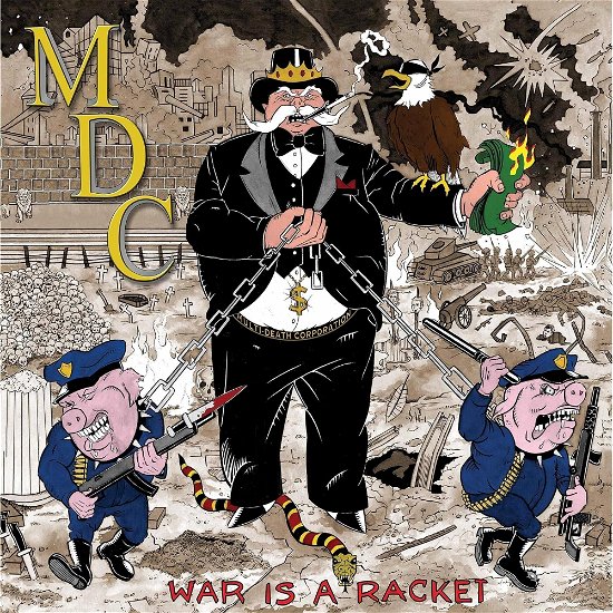 Cover for M.d.c. · War Is A Racket (LP) (2023)
