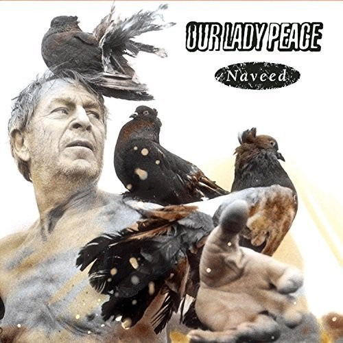 Naveed - Our Lady Peace - Musiikki - EPIC - 0889853410415 - maanantai 31. lokakuuta 2022