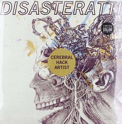 Cover for Disasteratti · Cerebral Hack Artist (LP) (2014)