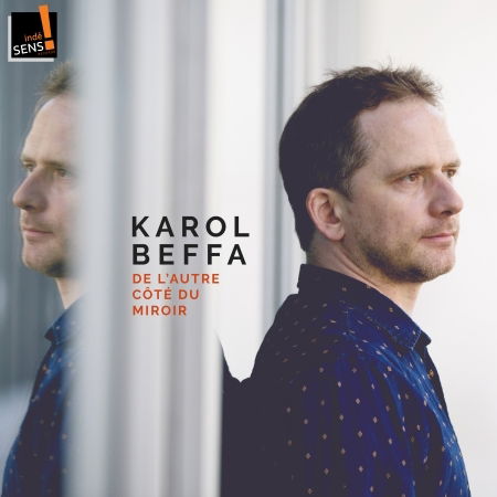 Cover for Karol Beffa · De Lautre Cote Du Mirroir Ka (CD)