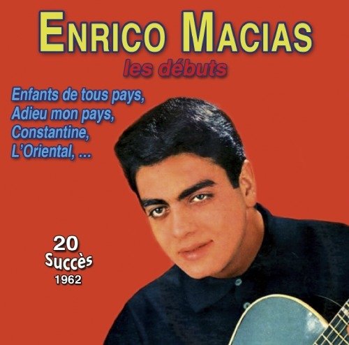 Cover for Enrico Macias · Les Debuts (CD) (2020)