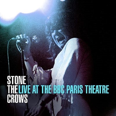 Cover for Stone The Crows · Live At The BBC Paris Theatre -Gatefold- (LP) (2023)