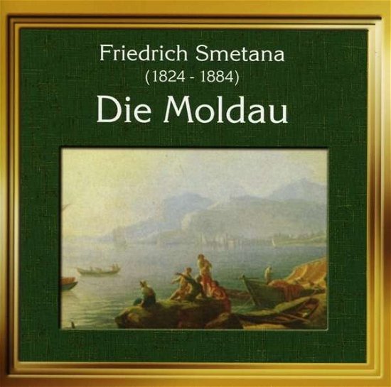 Cover for Smetana / London Sym Orch / Cloutier · Die Moldau (CD) (1995)