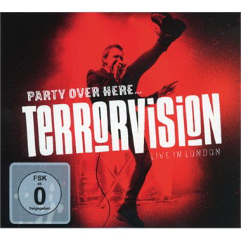 Party Over Here... - Terrorvision - Música - EAR MUSIC - 4029759136415 - 29 de março de 2019