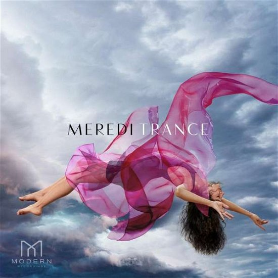 Cover for Meredi · Trance (CD) (2021)