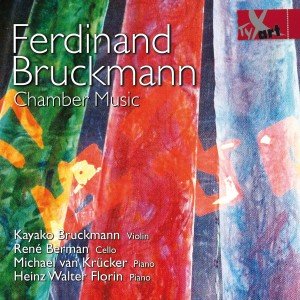Cover for Bruckmann / Bruckmann / Berman / Florin · Chamber Music (CD) (2015)
