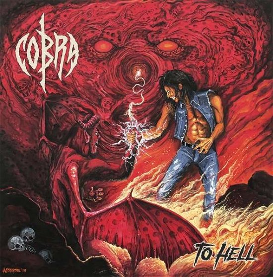 Cover for Cobra · To Hell (LP) [Digipak] (2014)