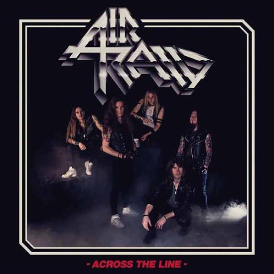 Cover for Air Raid · Across The Line (Slipcase) (CD) (2024)