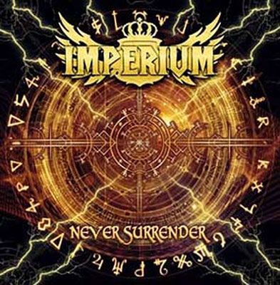 Cover for Imperium · Never Surrender (CD) (2023)
