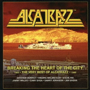 Cover for Alcatrazz · Breaking the Heart of the City - the Very Best of Alcatrazz 1983-1986 (CD) [Japan Import edition] (2017)