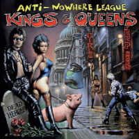 Cover for Anti-Nowhere League · Kings &amp; Queens (CD) [Japan Import edition] (2023)
