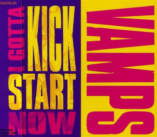 I Gotta Kick Start Now - Vamps - Musik - XN - 4538539003415 - 9. März 2013