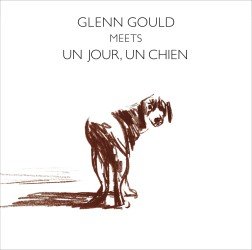 Cover for Glenn Gould · Meets Un Jour. Un Chien-o.s.t.      - Original Soundtrack (CD) [Japan Import edition] (2012)