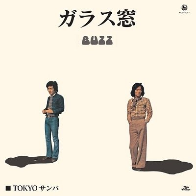 Cover for Buzz · Glass Window / Tokyo Samba (7&quot;) [Japan Import edition] (2021)