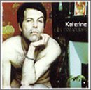 Creatures - Katerine - Música - POLYDOR - 4988005237415 - 1 de setembro de 1999