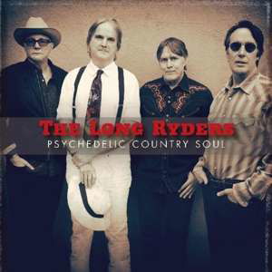 Psychedelic Country Soul - Long Ryders - Musik - CHERRY RED - 5013929173415 - 15 februari 2019