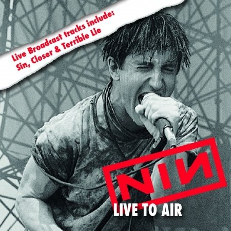 Cover for Nine Inch Nails · Live To Air (CD) (2015)