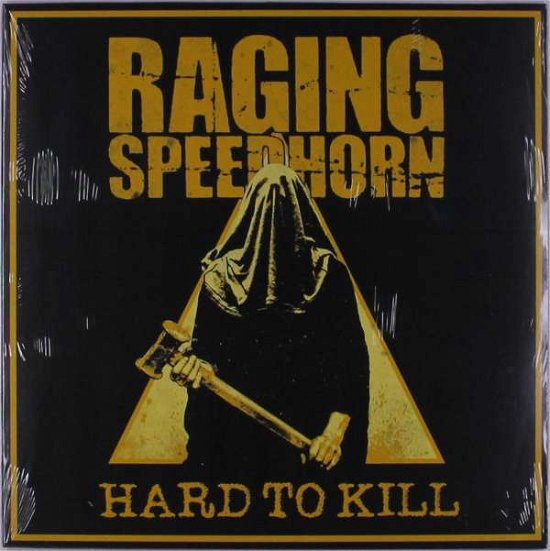 Cover for Raging Speedhorn · Hard To Kill (LP) (2020)