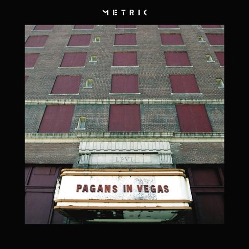 Cover for Metric · Pagans In Vegas (LP) (2015)