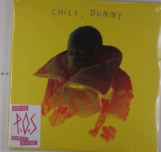 Cover for P.o.s · Chill. Dummy (LP) (2017)