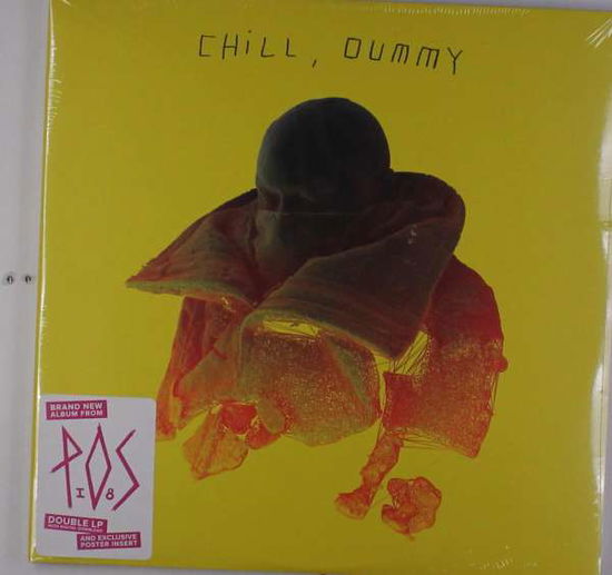 Chill. Dummy - P.o.s - Musik - SPEECH DEVELOPMENT - 5060463413415 - 1. december 2017